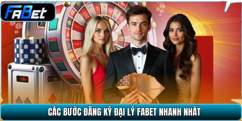 Các bước đăng ký đại lý Fabet nhanh nhất.